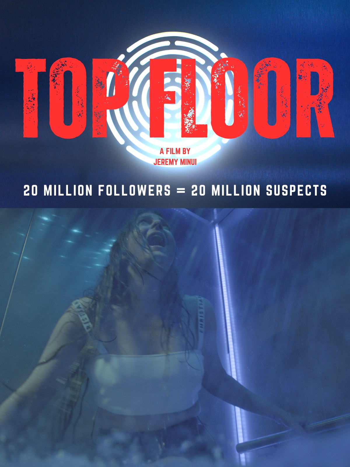 Affiche officielle de TOP FLOOR, premier long-métrage de Jeremy Minui